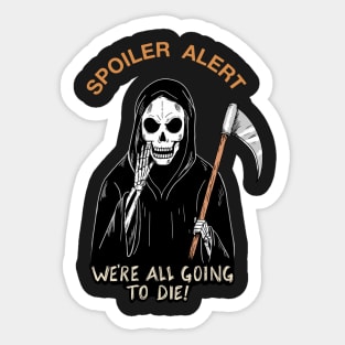 Spoiler Alert Sticker